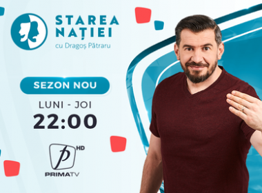 STAREA NAŢIEI cu Dragoş Pătraru, un nou sezon la PRIMA TV